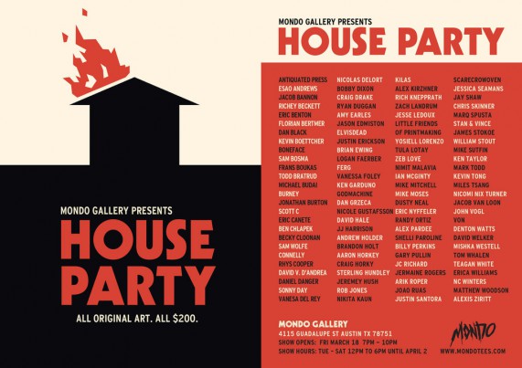Mondo Gallery Presents: HOUSE PARTY